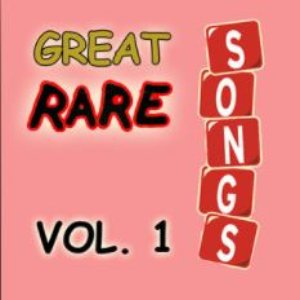 Great Rare Songs, Vol. 1