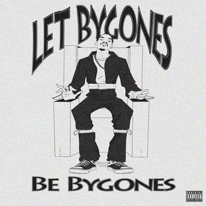 Let Bygones Be Bygones