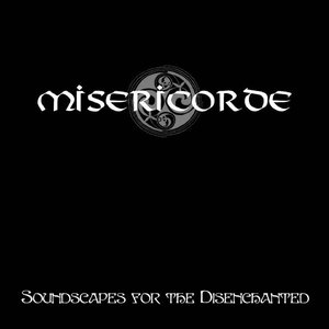 Soundscapes For The Disenchanted