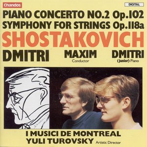 “Shostakovich: Piano Concerto No. 2 / Symphony for Strings”的封面