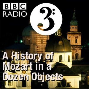 A History of Mozart in a Dozen Objects