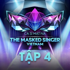 Tập 4: The Masked Singer Vietnam