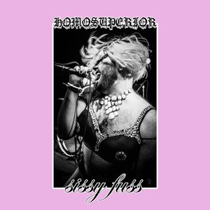 Sissy Fuss [Explicit]