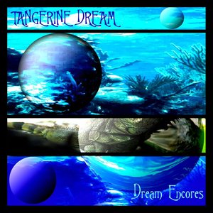 Dream Encores