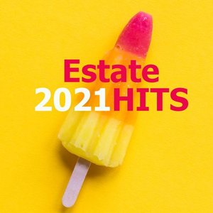 ESTATE 2021  HITS