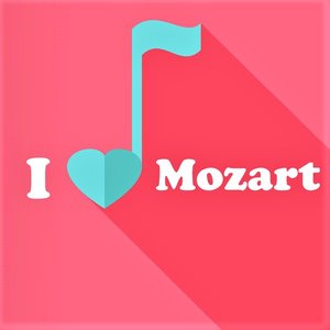 I Love Mozart