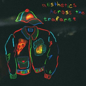 Aesthetics Across the Trafaret - Single