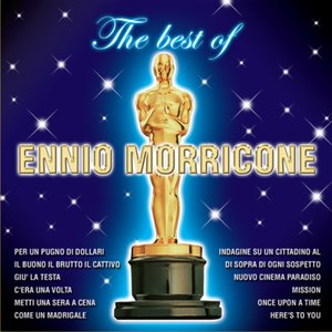 The Best of Ennio Morricone