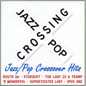 Jazz/Pop Crossover Hits