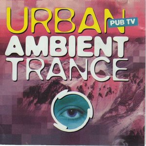 Urban Ambient Trance