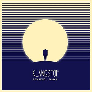 Klangstof Remixes: Dawn