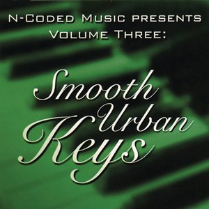 N-Coded Music Presents Volume Three : Smooth Urban Keys