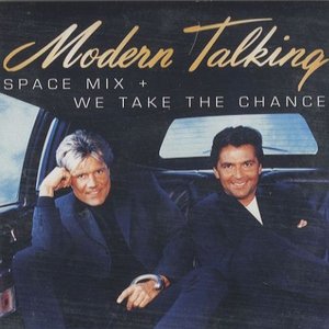 Space Mix + We Take The Chance