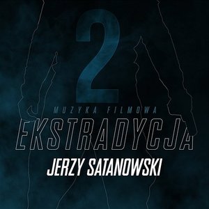 Muzyka Filmowa (z serialu "Ekstradycja 2")