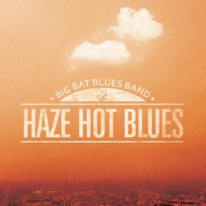 Haze Hot Blues
