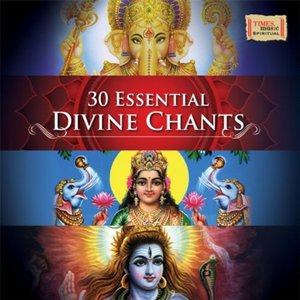 30 Essential Divine Chants