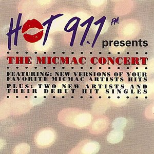 Hot 97.7 presents The Micmac Concert