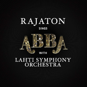 Rajaton Sings ABBA With Lahti Symphony Orchestra cover