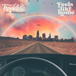 Feels Like Home (feat. Shwayze) - Single