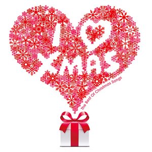 I Love Xmas - The Best of Christmas Songs -