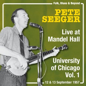 Live At Mandel Hall, University of Chicago, Vol. 1 (12 & 13 September 1957)