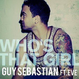 Who's That Girl (feat. Eve) - Single