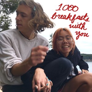 1000 Breakfasts With You
