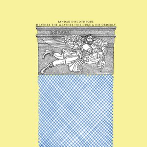 Heather the Weather/The Duke & His Orderly