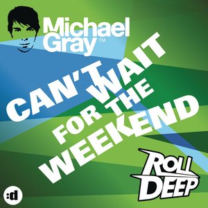 Can't Wait For The Weekend - EP