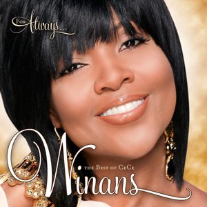 Immagine per 'For Always: The Best Of CeCe Winans'