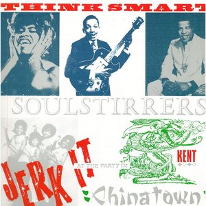 Think Smart: Soul Stirrers Jerk It At The Party In Chinatown