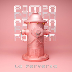 Artwork for Pompa