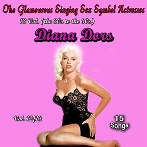 Glamourous Sex Symbols of the Screen, Vol. 12 (15 Songs)