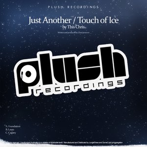 Just Another / Touch of Ice