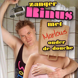 Zanger Rinus - Met Marlous Onder De Douche - Zortam Music