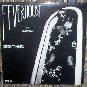 Feverhouse: The Soundtrack