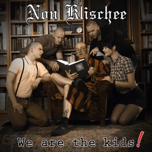We Are The Kids!