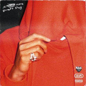 I Hate Draft Day - EP