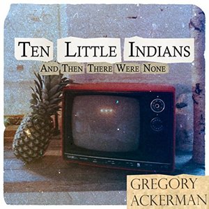 Ten Little Indians/And Then There Were None
