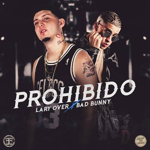 Prohibido (feat. Lary Over)
