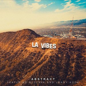 LA Vibes - Single