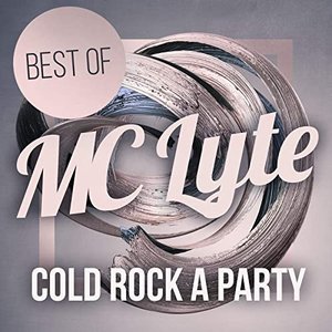 Cold Rock a Party - Best Of [Explicit]