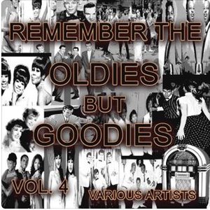 Remember The Oldies But Goodies, Vol. 4