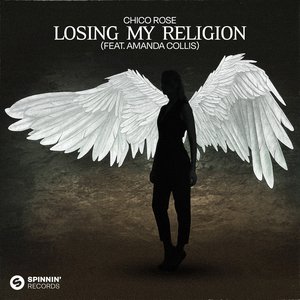 Losing My Religion (feat. Amanda Collis) - Single