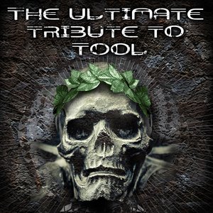 The Ultimate Tribute To Tool