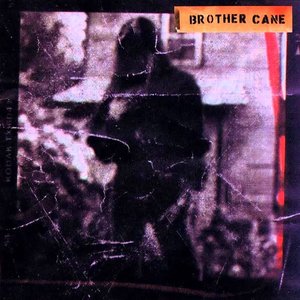 Image for 'Brother Cane'