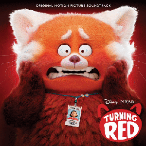Turning Red (Original Motion Picture Soundtrack) [Chinese Bonus Track Edition]