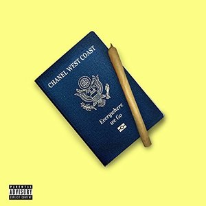 Chanel West Coast - Everywhere We Go - Zortam Music