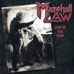 Law in the Raw