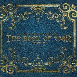Radio Rivendell Compilation vol. 2 - The Book of War